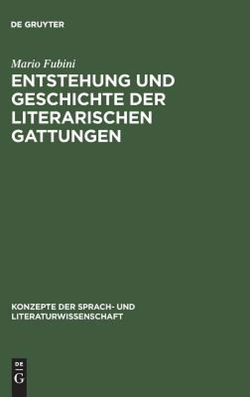 Entstehung und Geschichte der literarischen Gattungen
