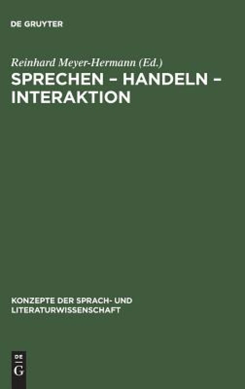Sprechen – Handeln – Interaktion