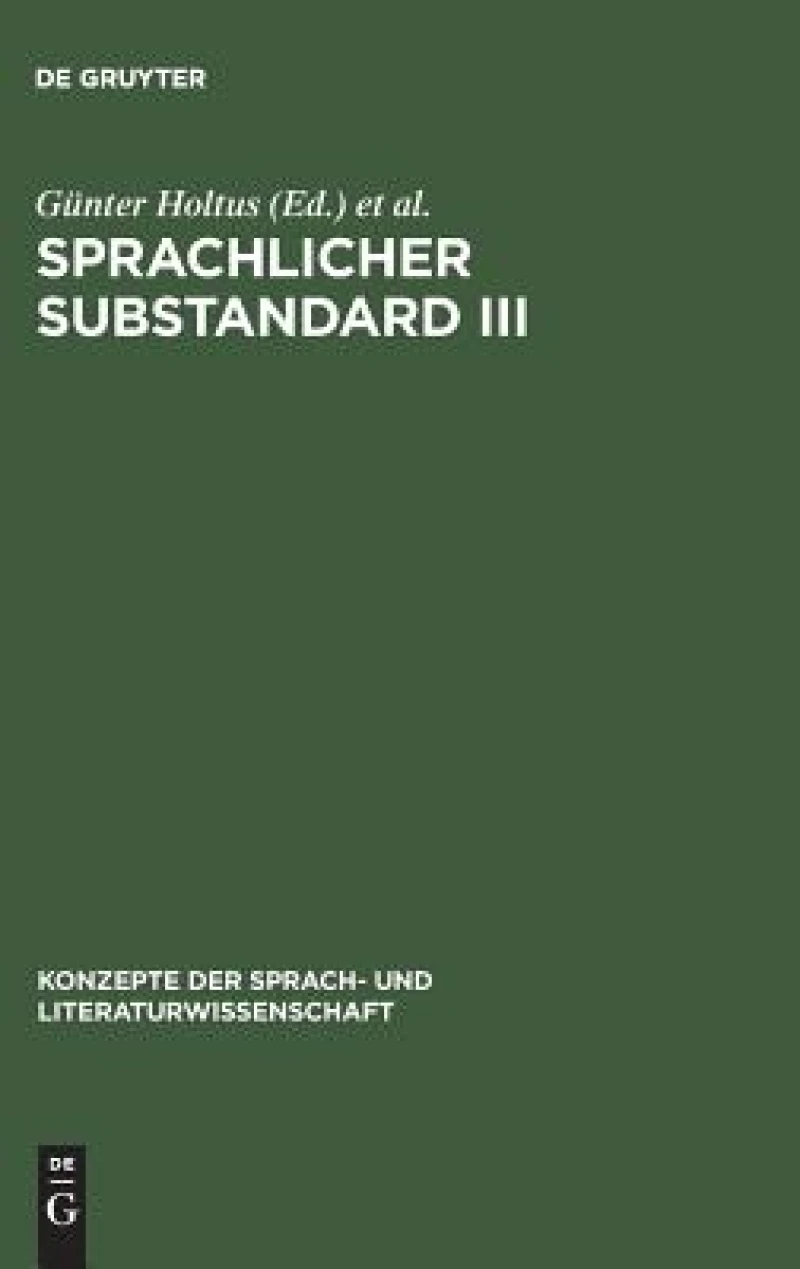 Sprachlicher Substandard III