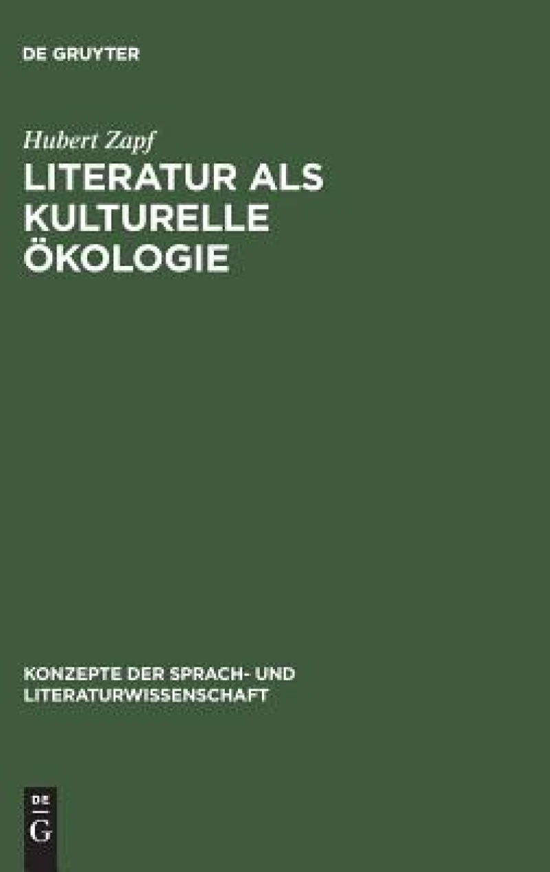 Literatur als kulturelle Ökologie