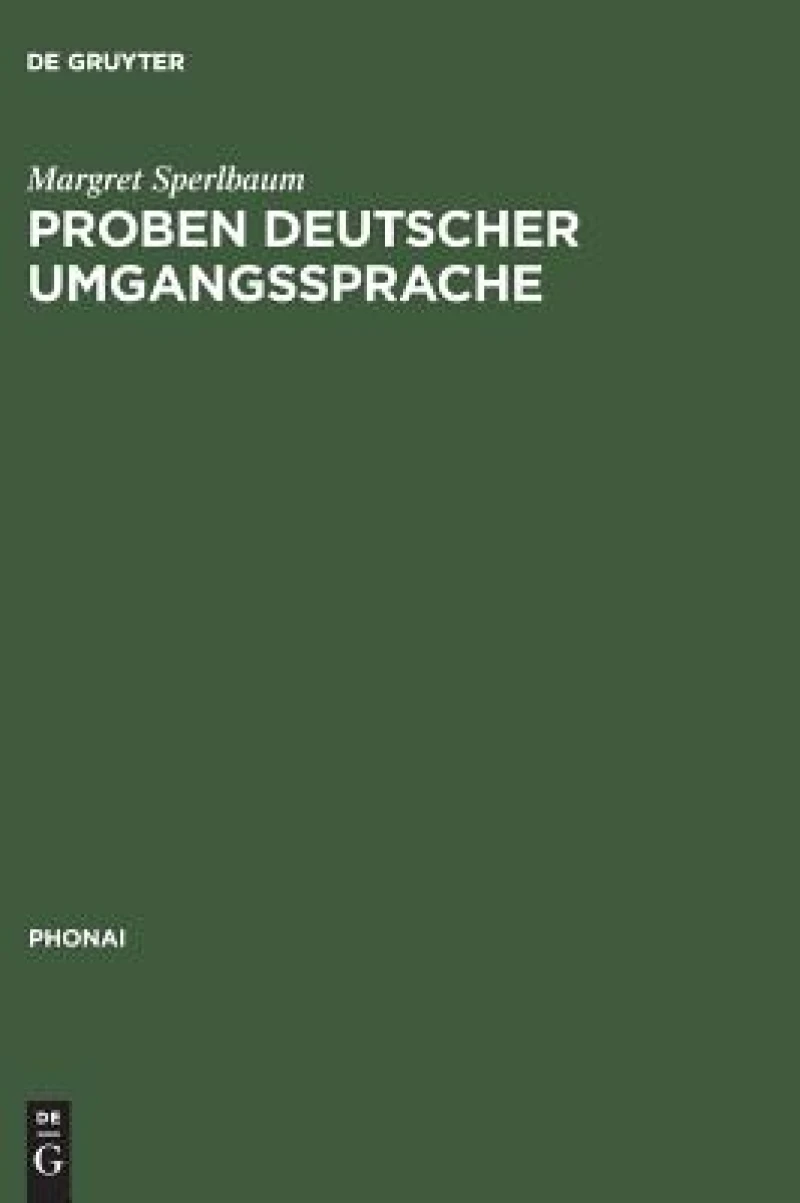 Proben Deutscher Umgangssprache