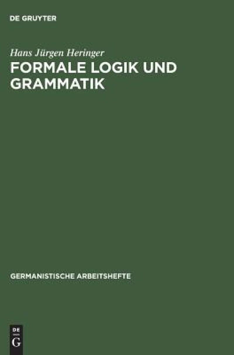 Formale Logik Und Grammatik