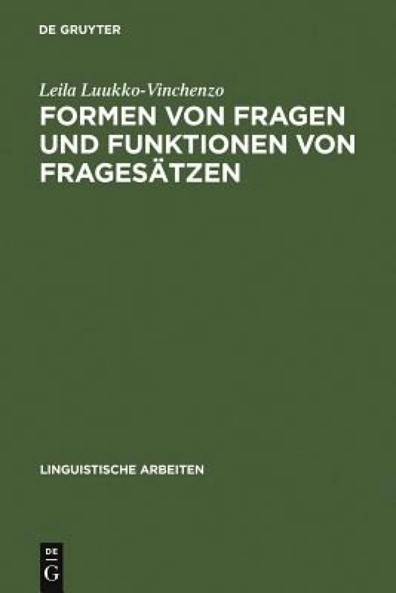 Formen von Fragen und Funktionen von Fragesätzen