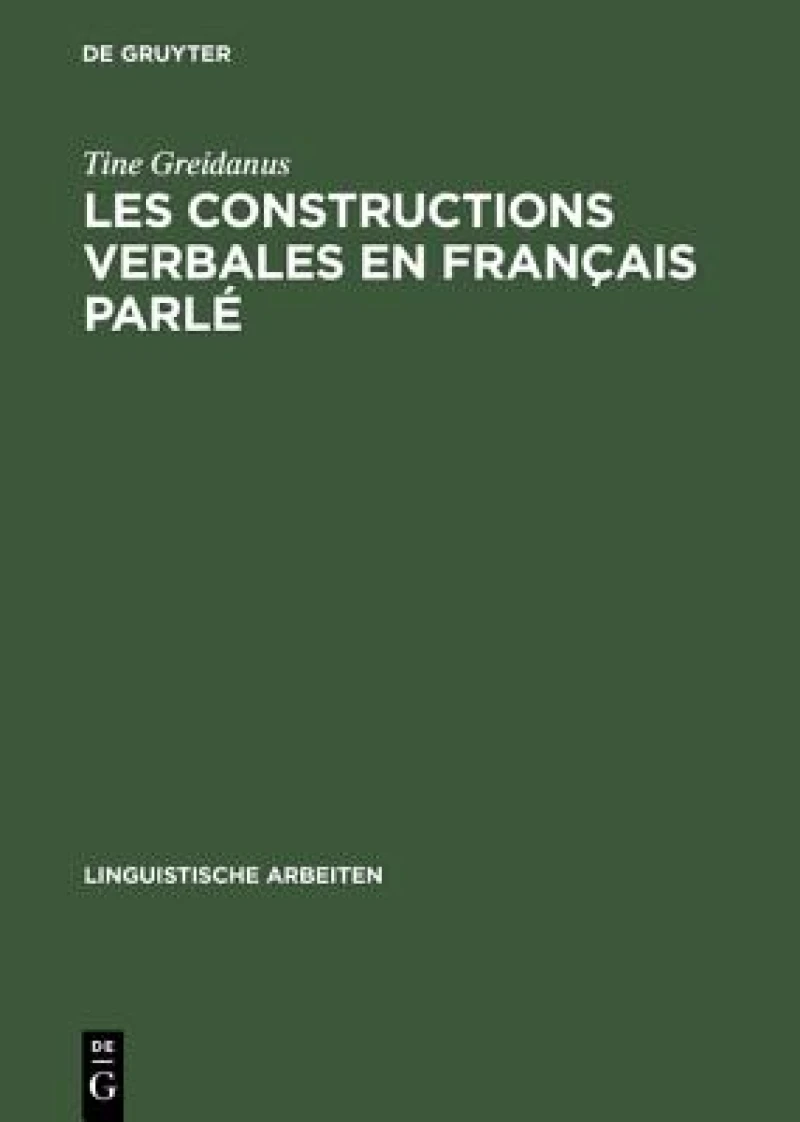 Les Constructions Verbales En Français Parlé