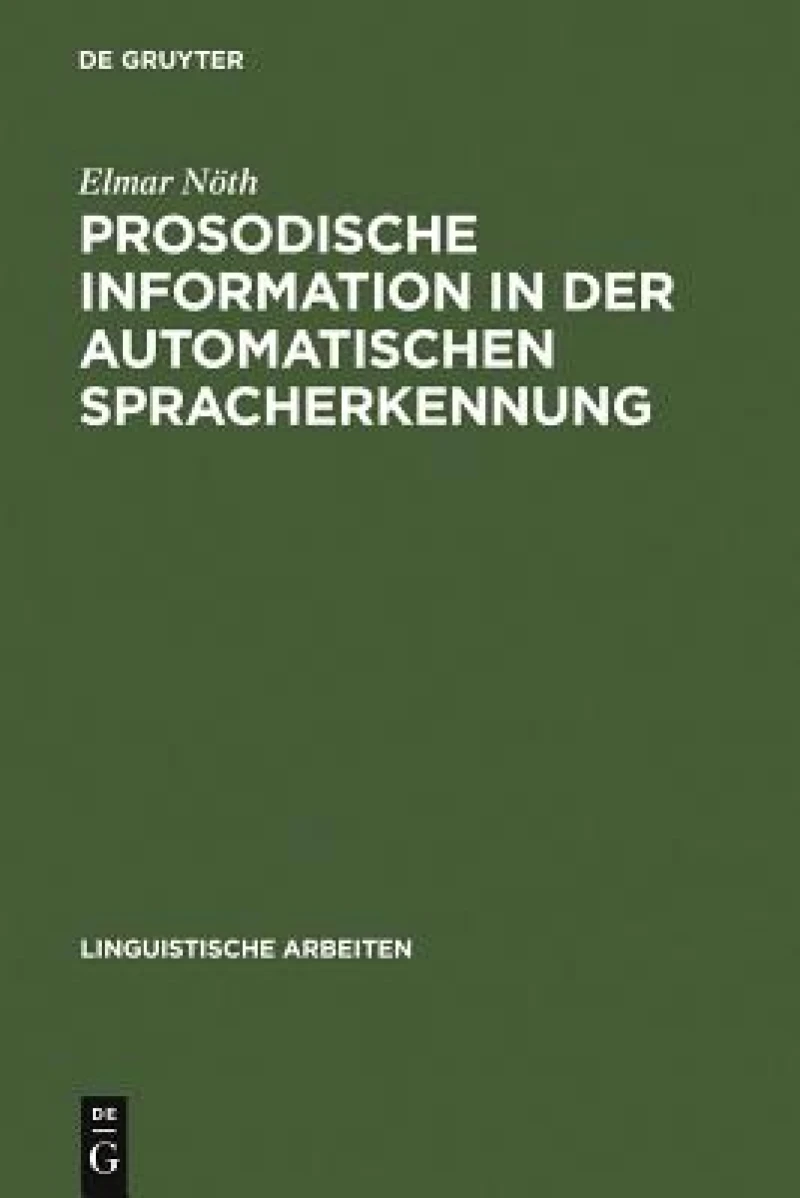 Prosodische Information in der automatischen Spracherkennung