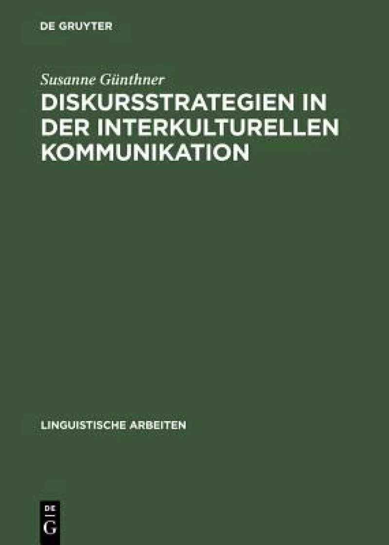 Diskursstrategien in Der Interkulturellen Kommunikation