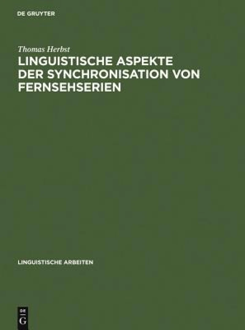 Linguistische Aspekte Der Synchronisation Von Fernsehserien