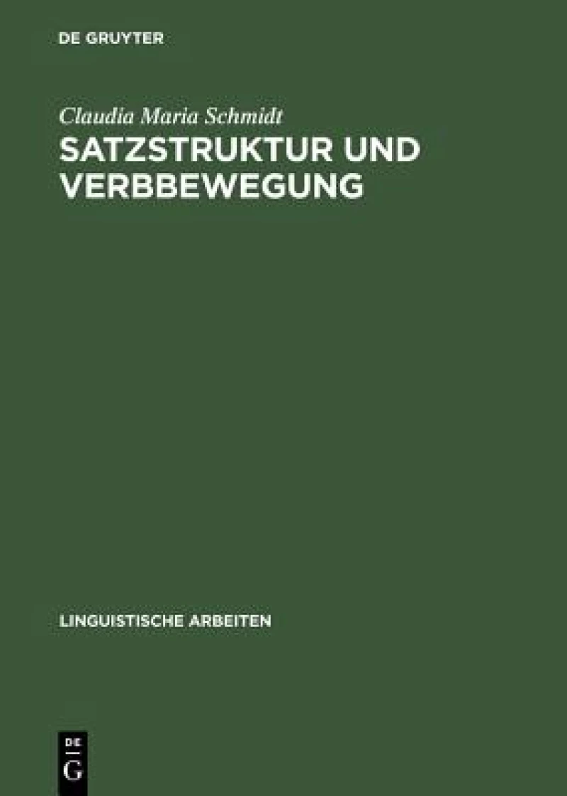 Satzstruktur Und Verbbewegung