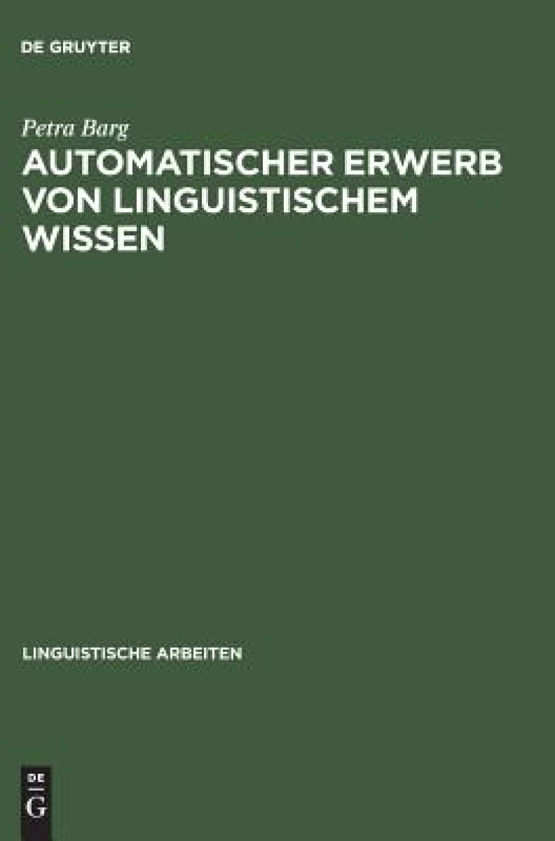 Automatischer Erwerb Von Linguistischem Wissen