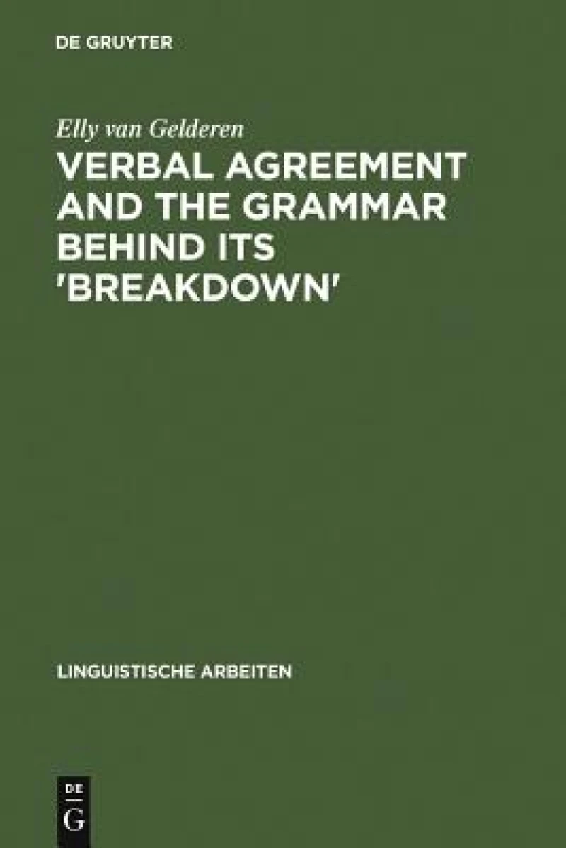 Verbal Agreement and the Grammar behind its ''Breakdown''