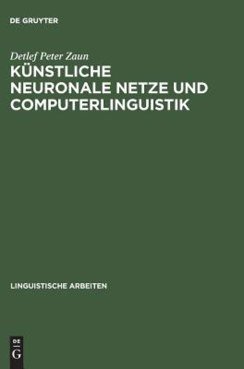 Künstliche Neuronale Netze Und Computerlinguistik
