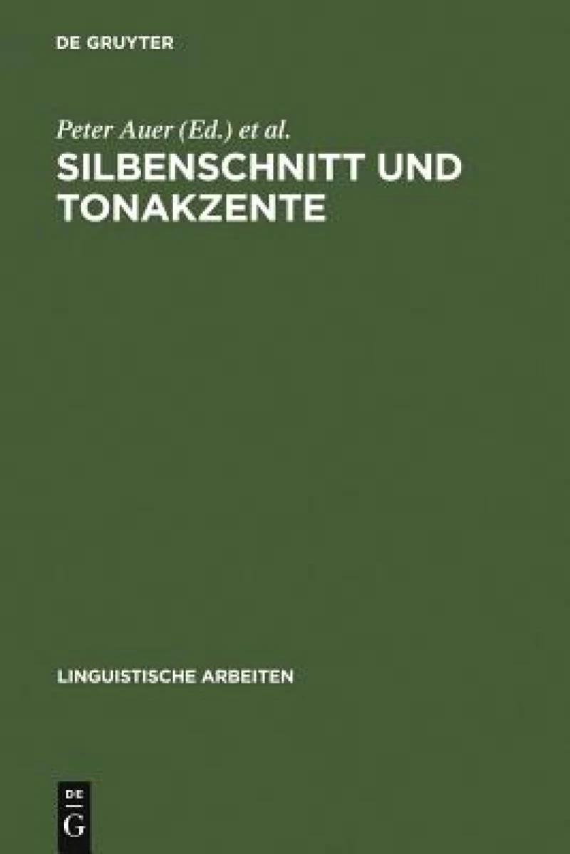Silbenschnitt Und Tonakzente