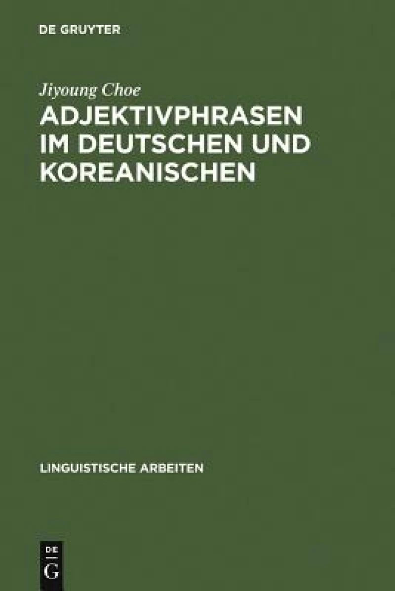 Adjektivphrasen Im Deutschen Und Koreanischen