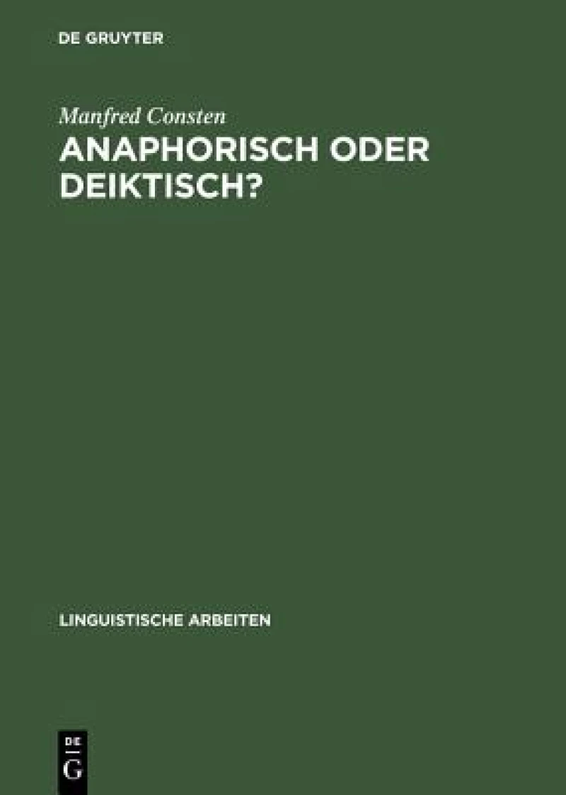 Anaphorisch Oder Deiktisch?