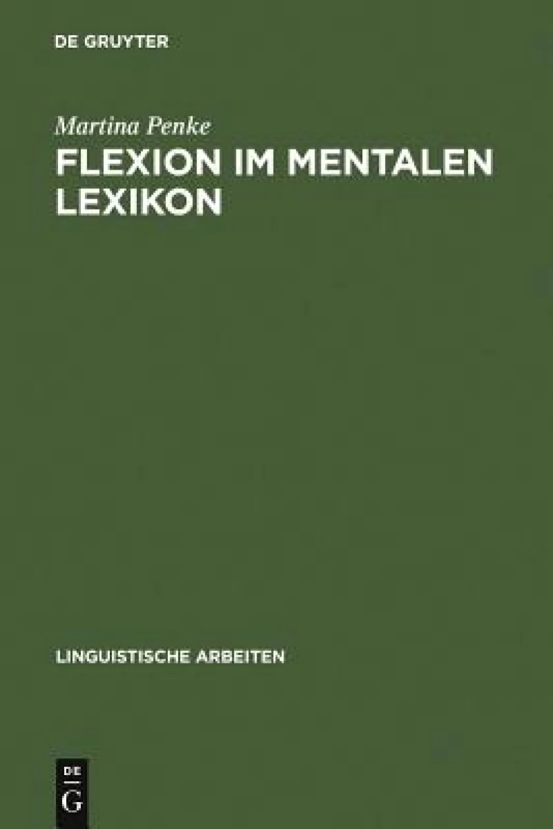 Flexion Im Mentalen Lexikon
