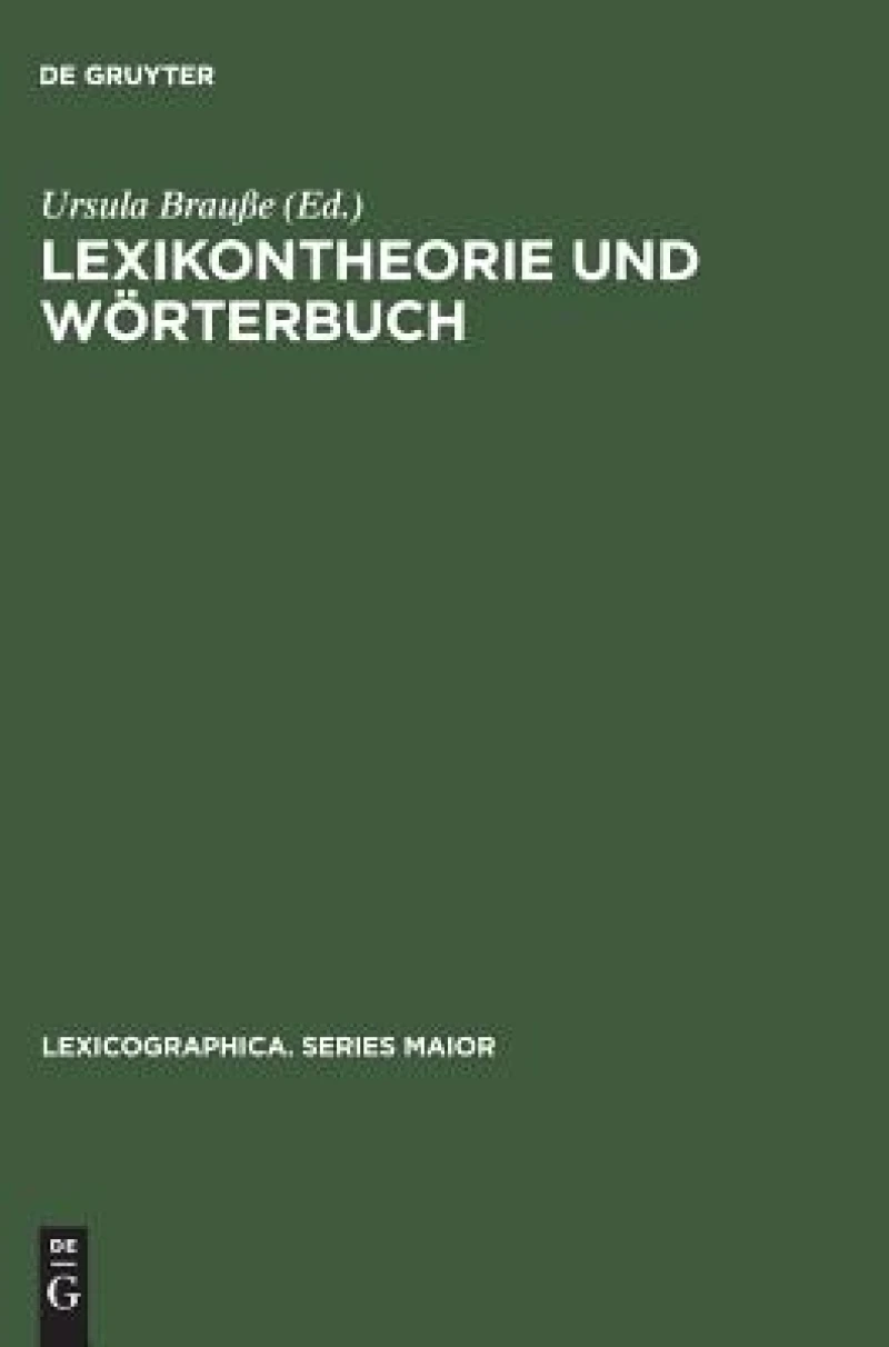 Lexikontheorie Und Wörterbuch