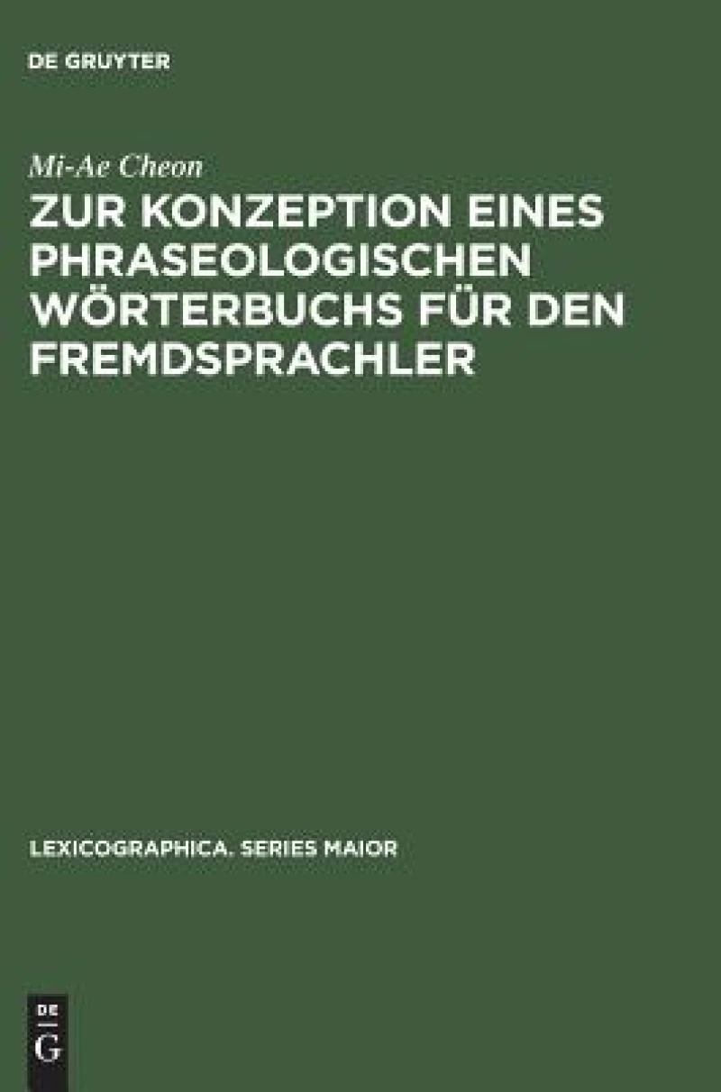 Zur Konzeption eines phraseologischen Wörterbuchs für den Fremdsprachler