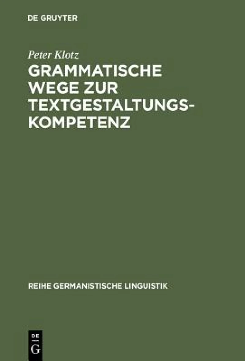 Grammatische Wege Zur Textgestaltungskompetenz