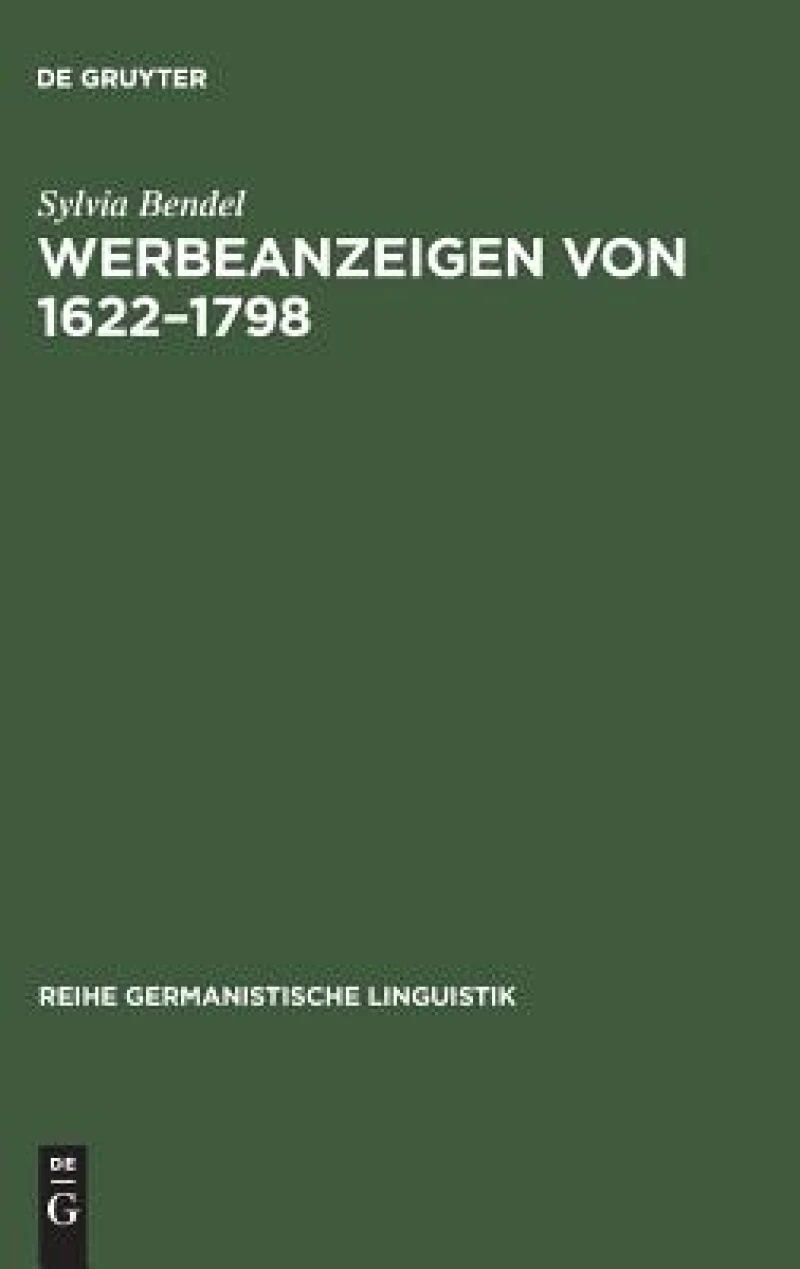 Werbeanzeigen von 1622–1798