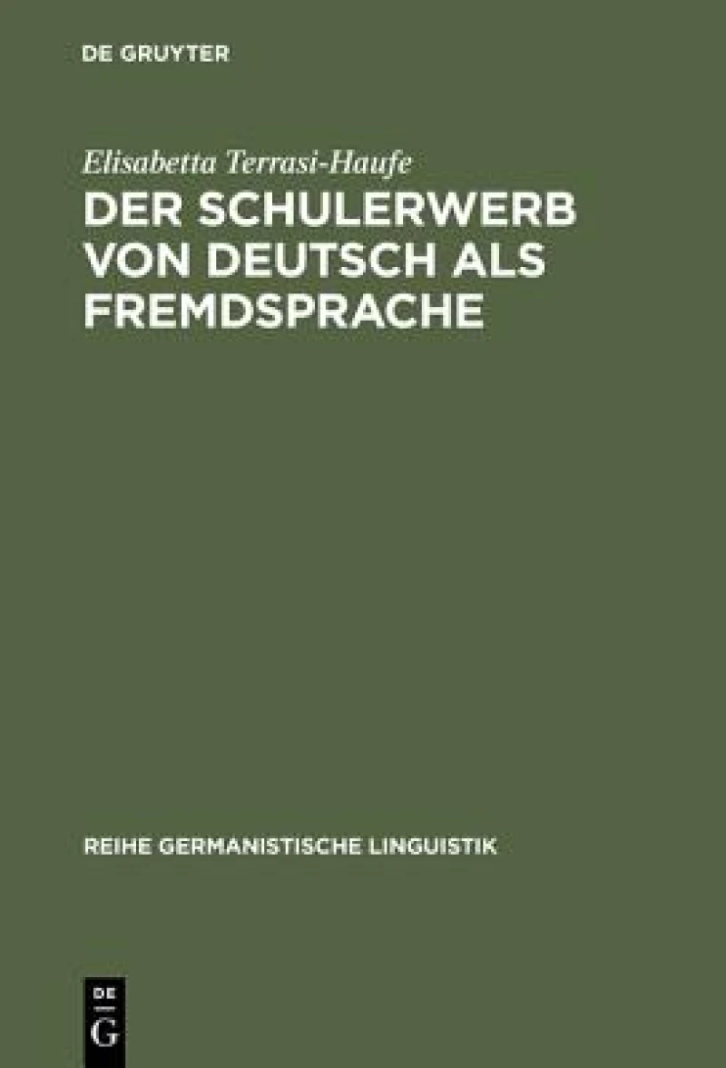 Der Schulerwerb Von Deutsch Als Fremdsprache