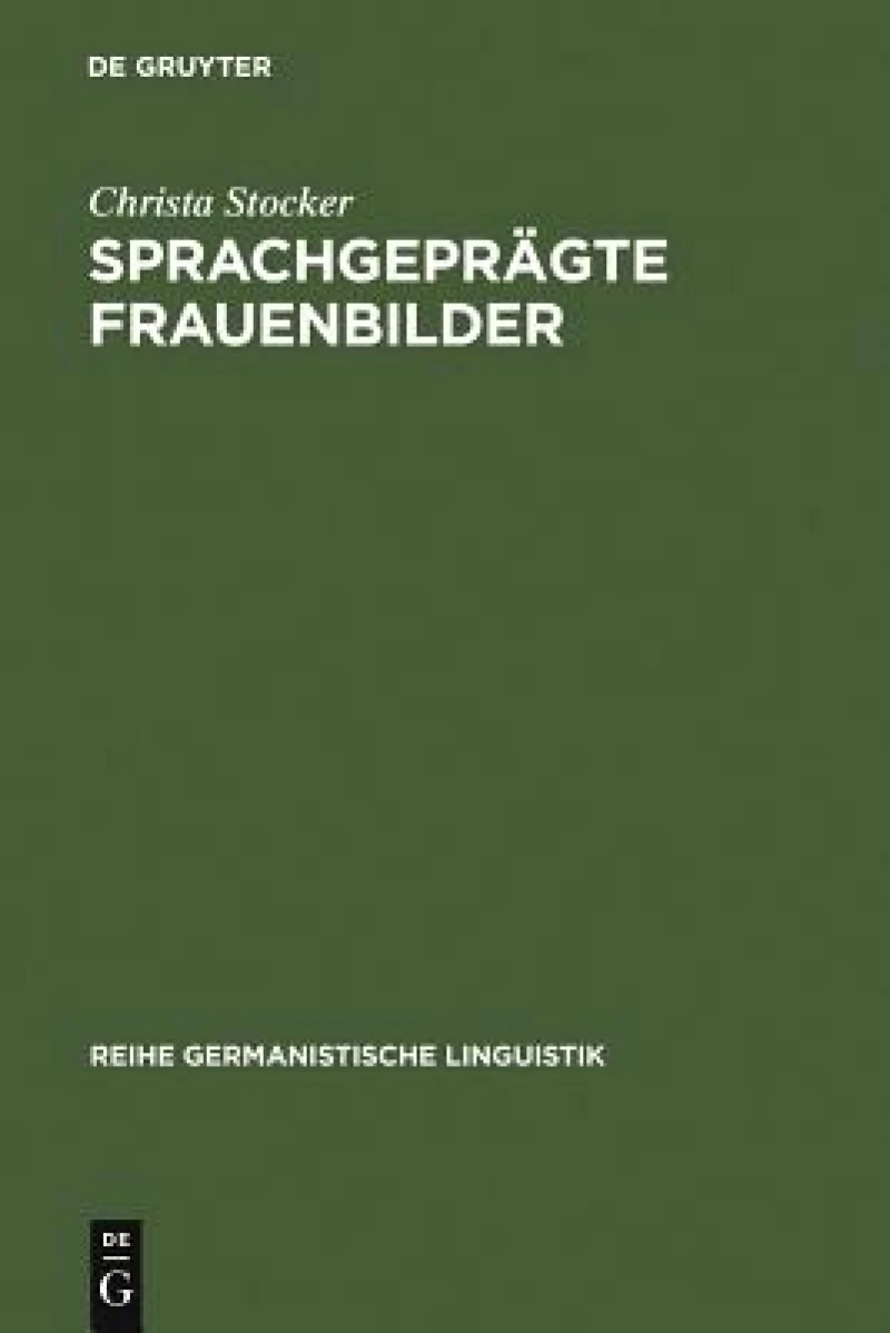 Sprachgeprägte Frauenbilder