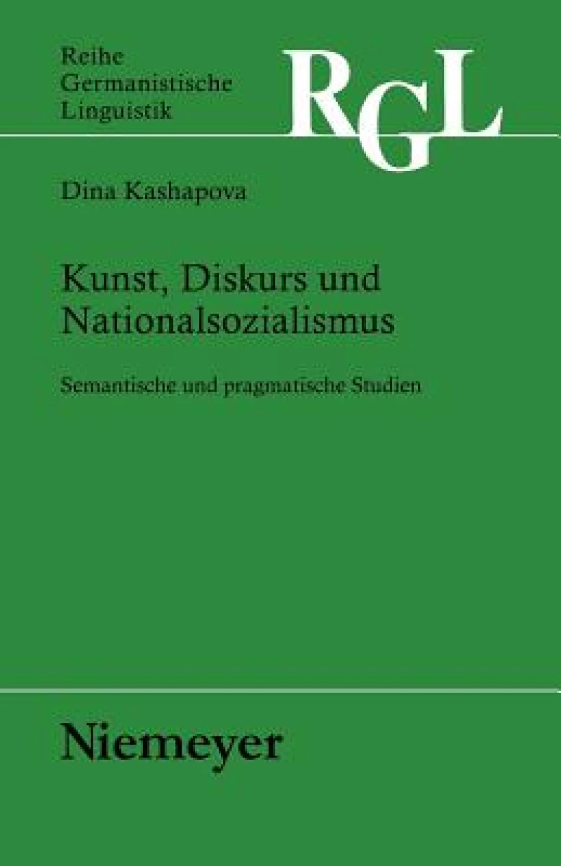 Kunst, Diskurs Und Nationalsozialismus