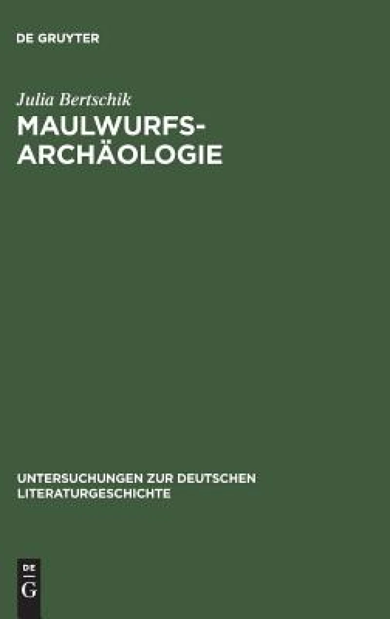 Maulwurfsarchäologie