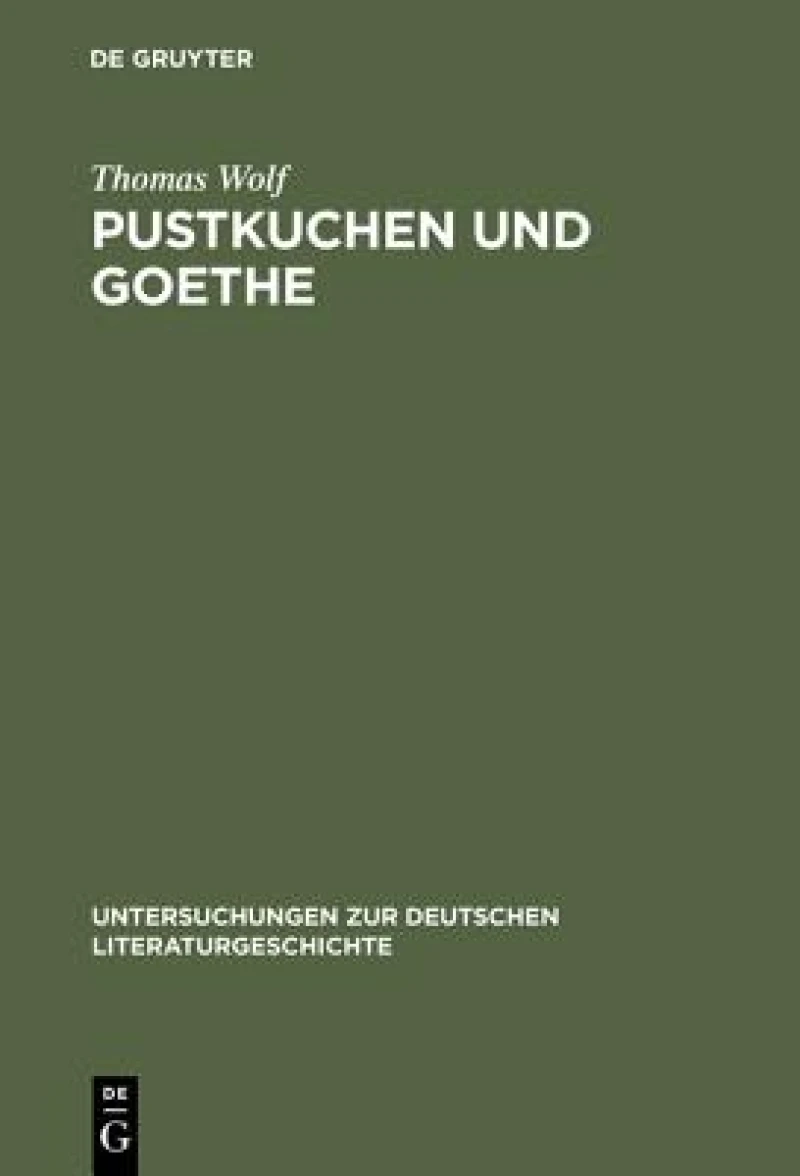 Pustkuchen Und Goethe