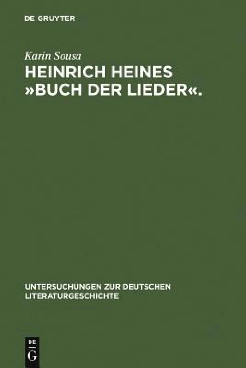 Heinrich Heines Buch der Lieder.