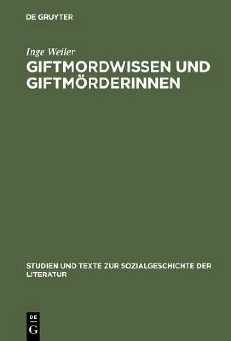 Giftmordwissen Und Giftmörderinnen