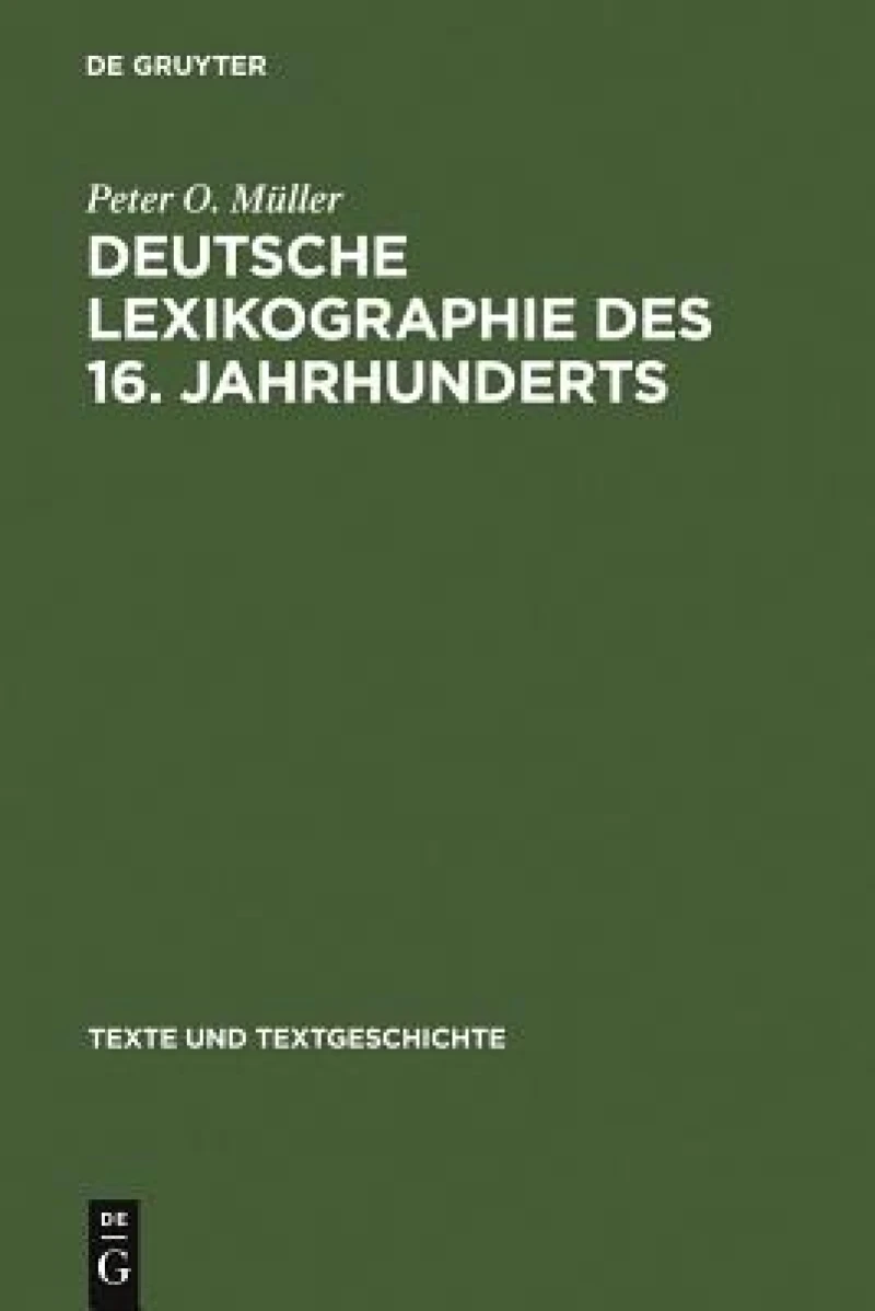 Deutsche Lexikographie Des 16. Jahrhunderts