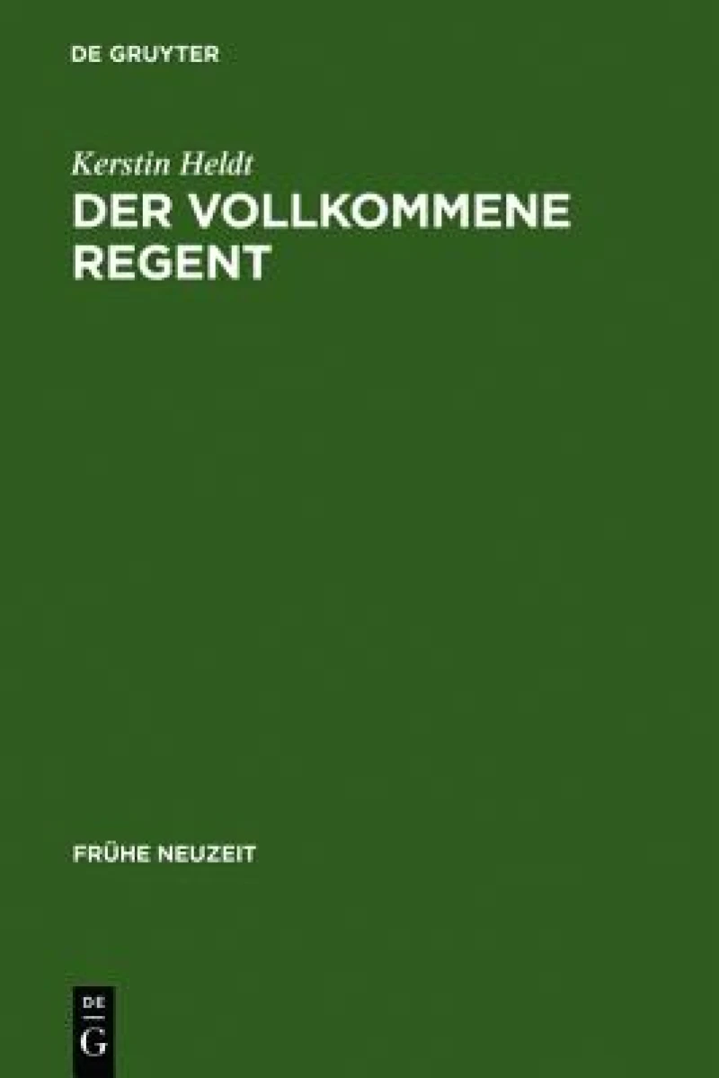 Der vollkommene Regent
