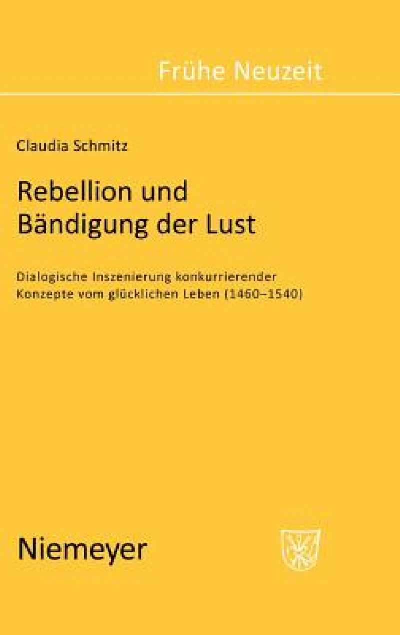 Rebellion und Bändigung der Lust
