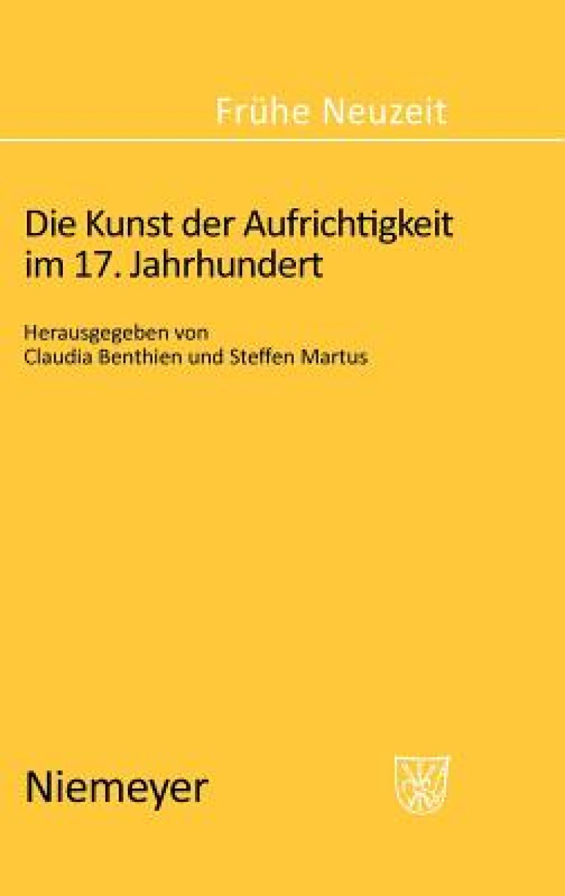 Kunst der Aufrichtigkeit im 17. Jahrhundert