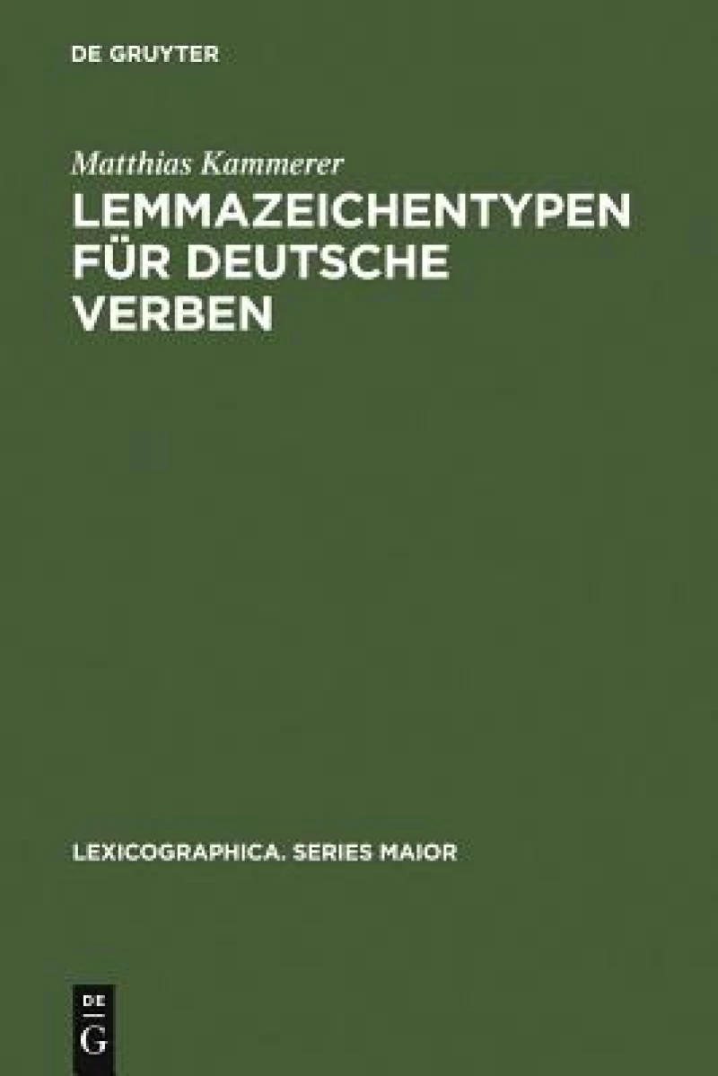 Lemmazeichentypen Für Deutsche Verben