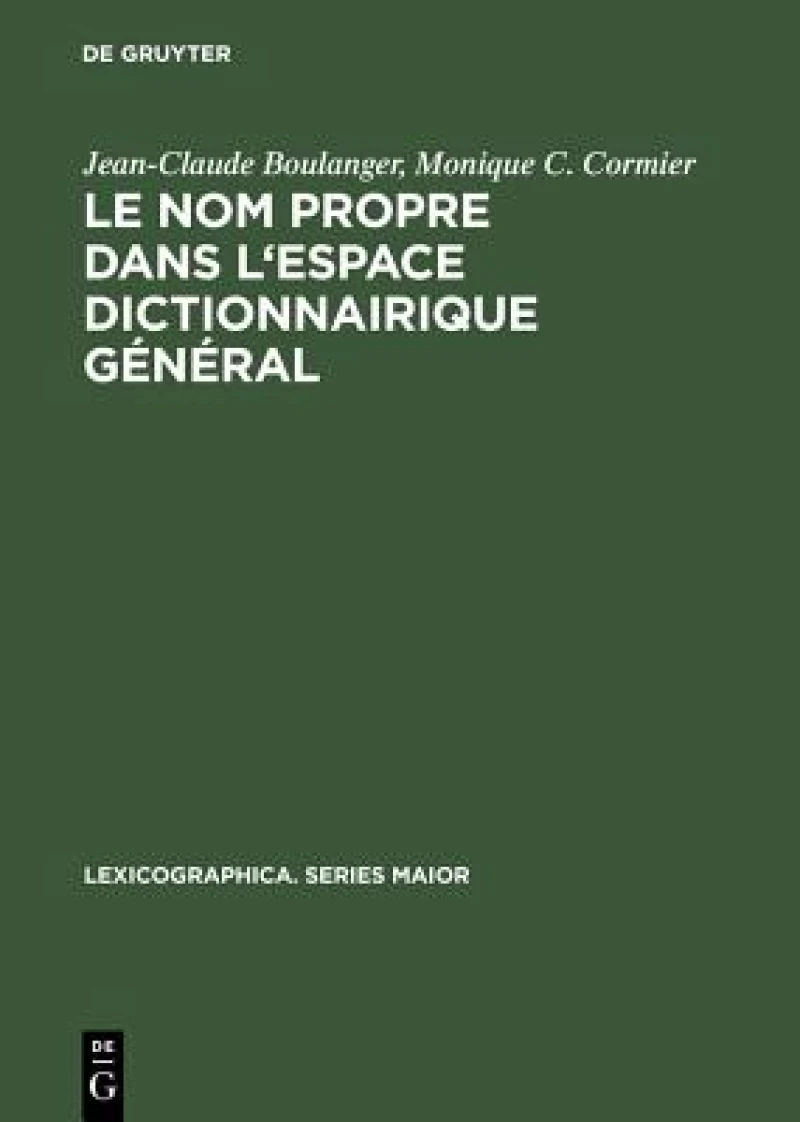 Le nom propre dans l''espace dictionnairique général