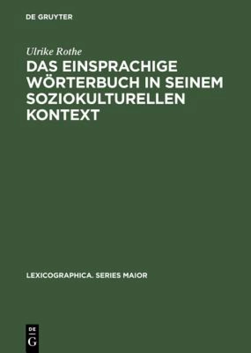 einsprachige Wörterbuch in seinem soziokulturellen Kontext
