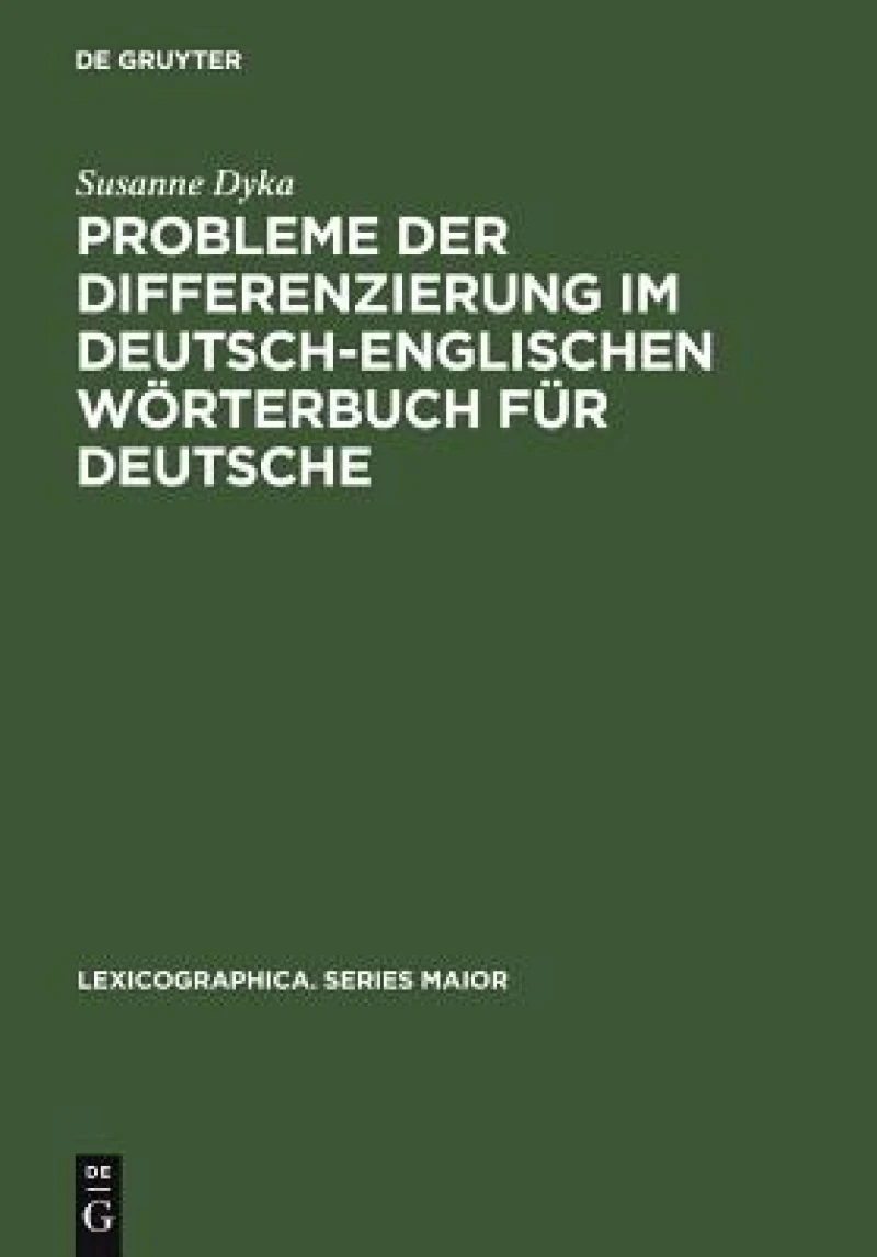 Probleme Der Differenzierung Im Deutsch-englischen Wörterbuch Für Deutsche