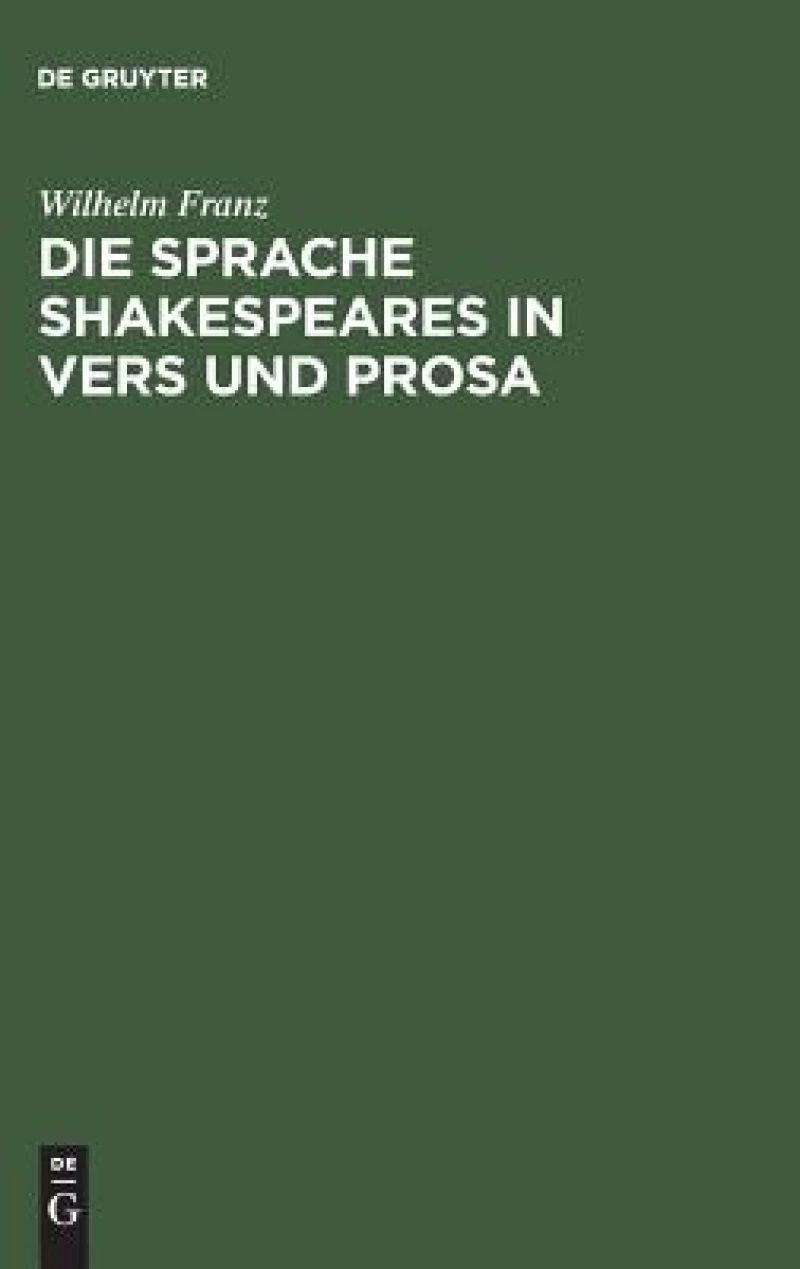 Sprache Shakespeares in Vers und Prosa