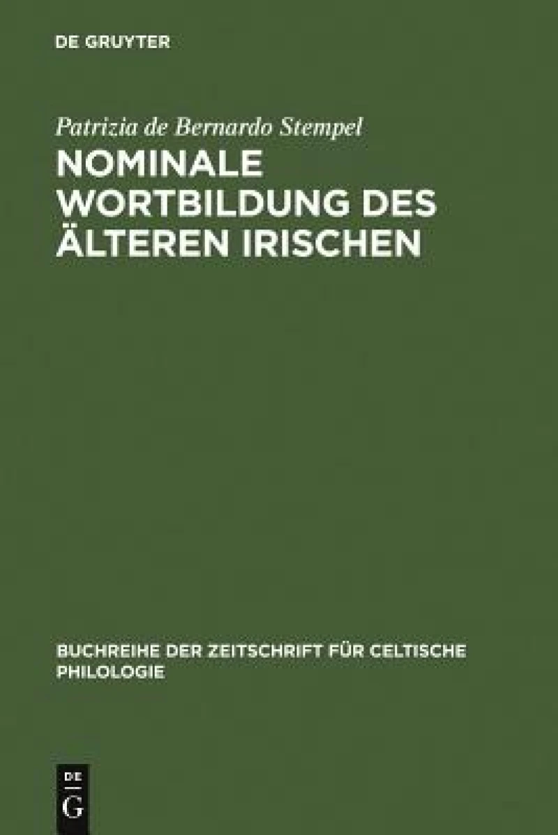 Nominale Wortbildung Des Älteren Irischen