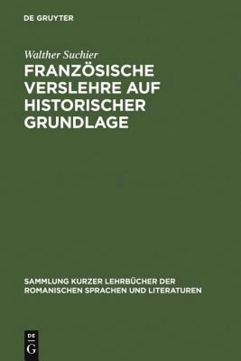Französische Verslehre Auf Historischer Grundlage