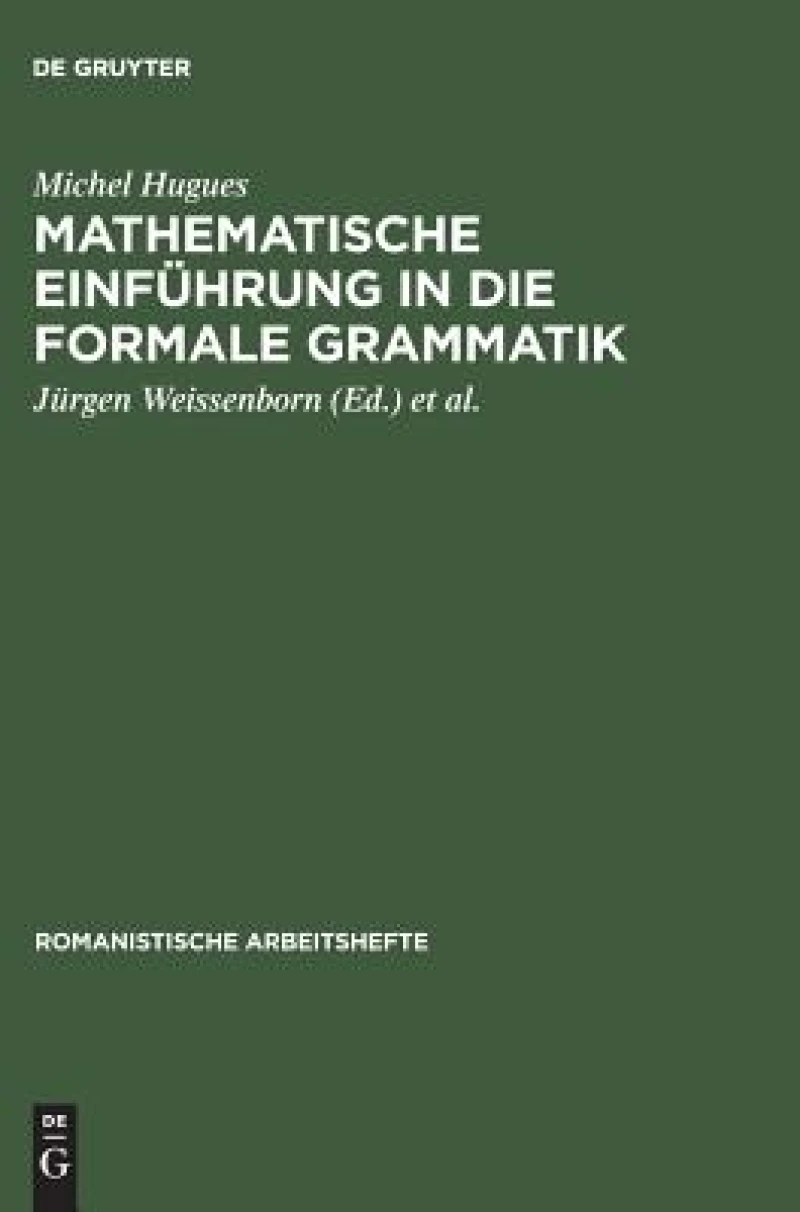 Mathematische Einführung in Die Formale Grammatik