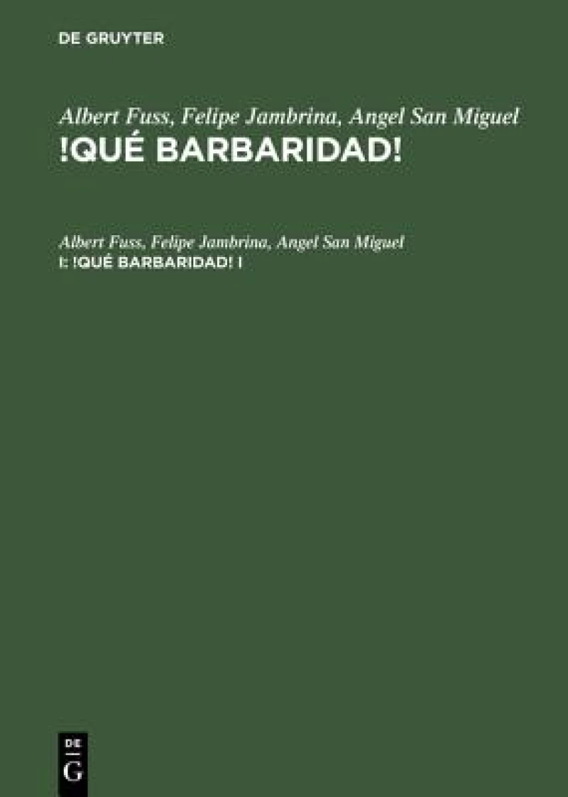 !Qué barbaridad!. I