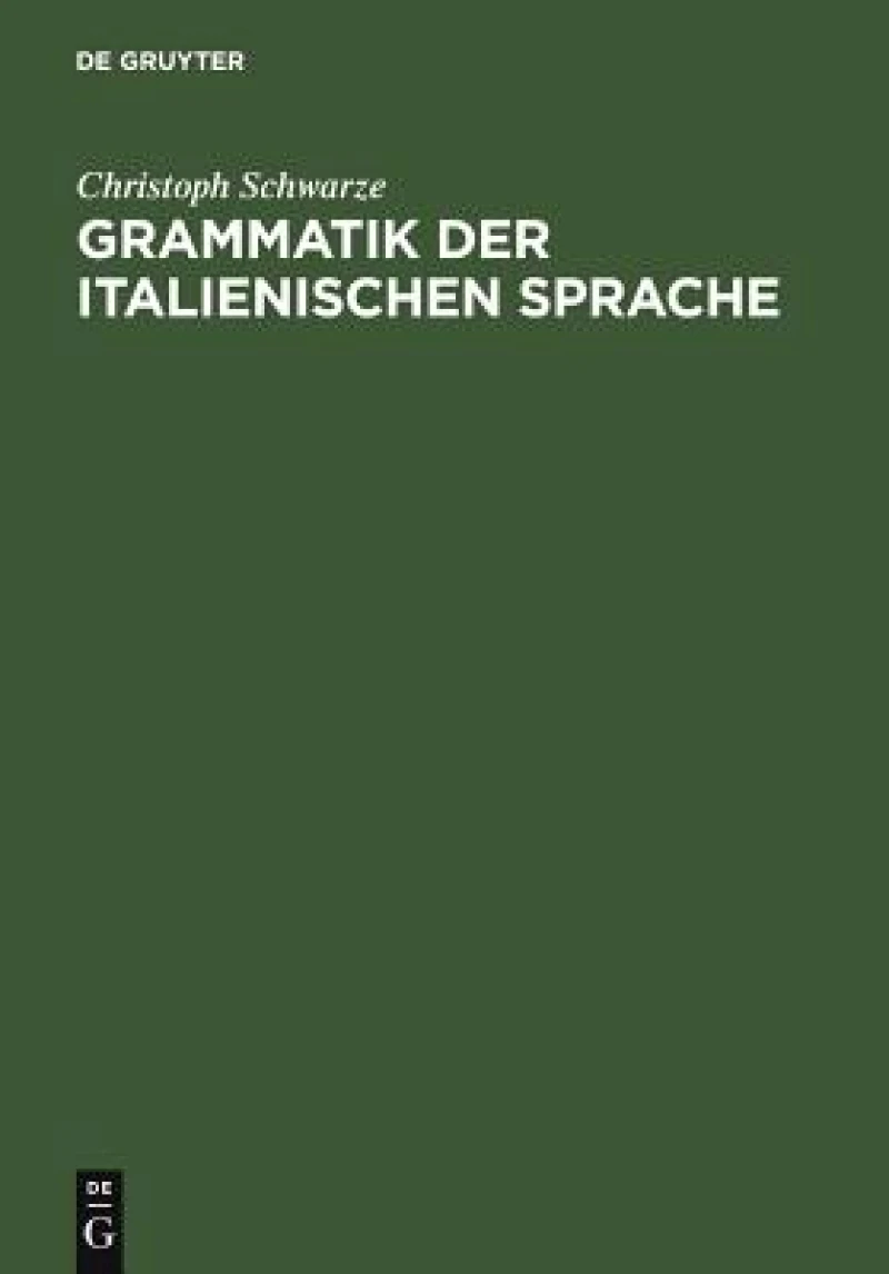 Grammatik Der Italienischen Sprache