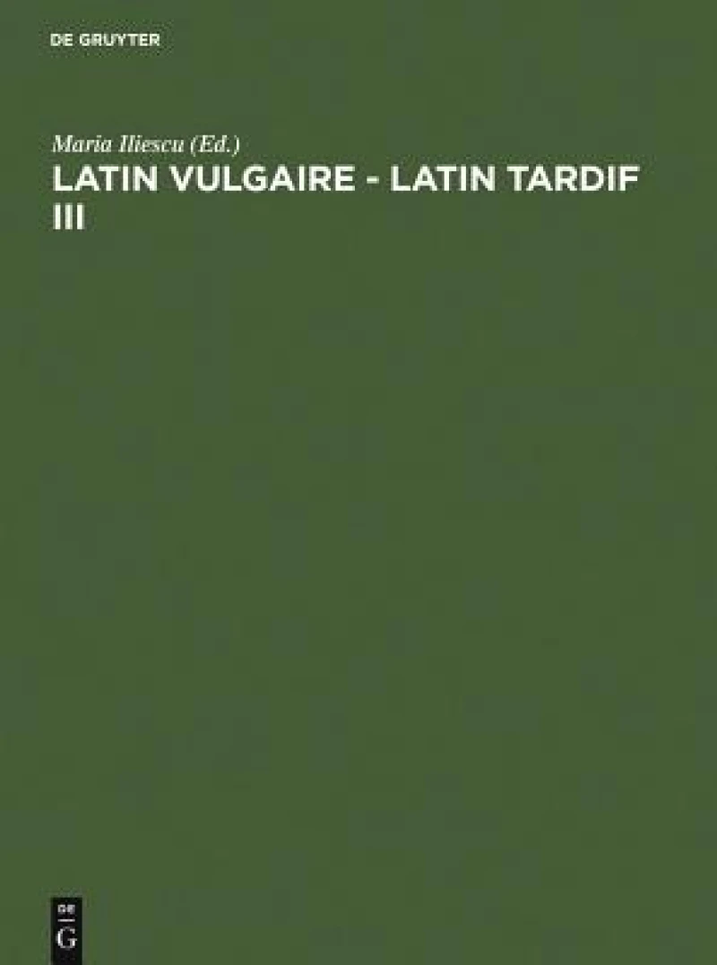 Latin vulgaire - latin tardif III