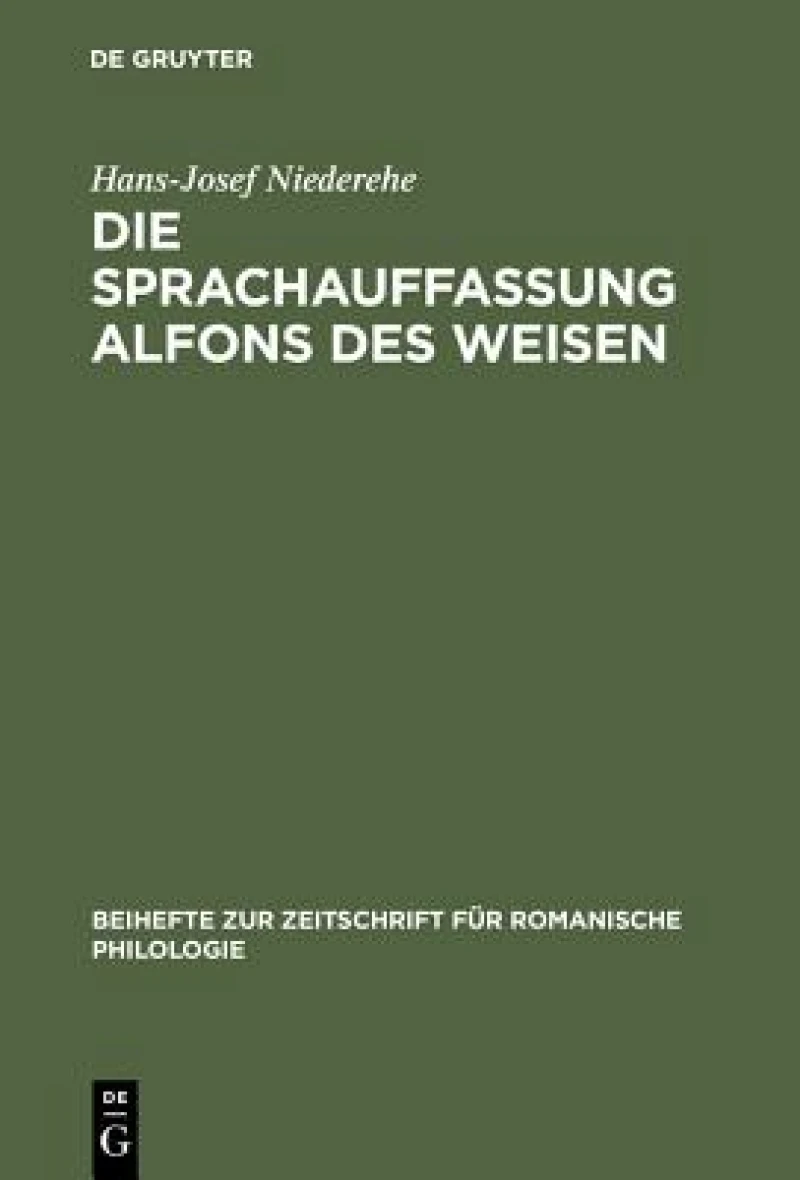 Die Sprachauffassung Alfons Des Weisen