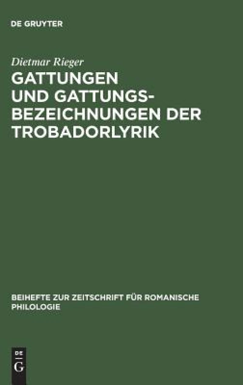 Gattungen Und Gattungsbezeichnungen Der Trobadorlyrik