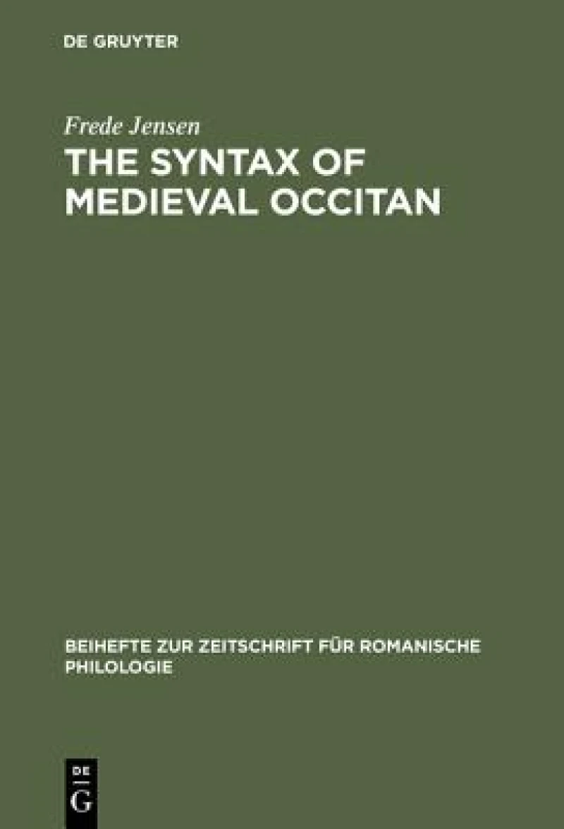 The Syntax of Medieval Occitan