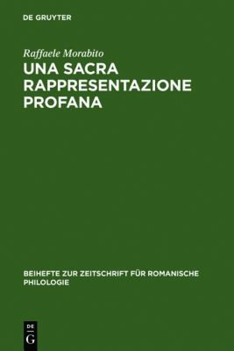 Una Sacra Rappresentazione Profana