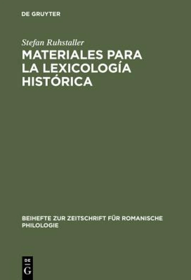 Materiales para la lexicología historica